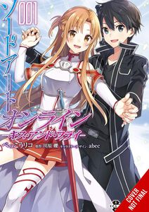 Sword Art Online Kiss and Fly Manga Volume 1